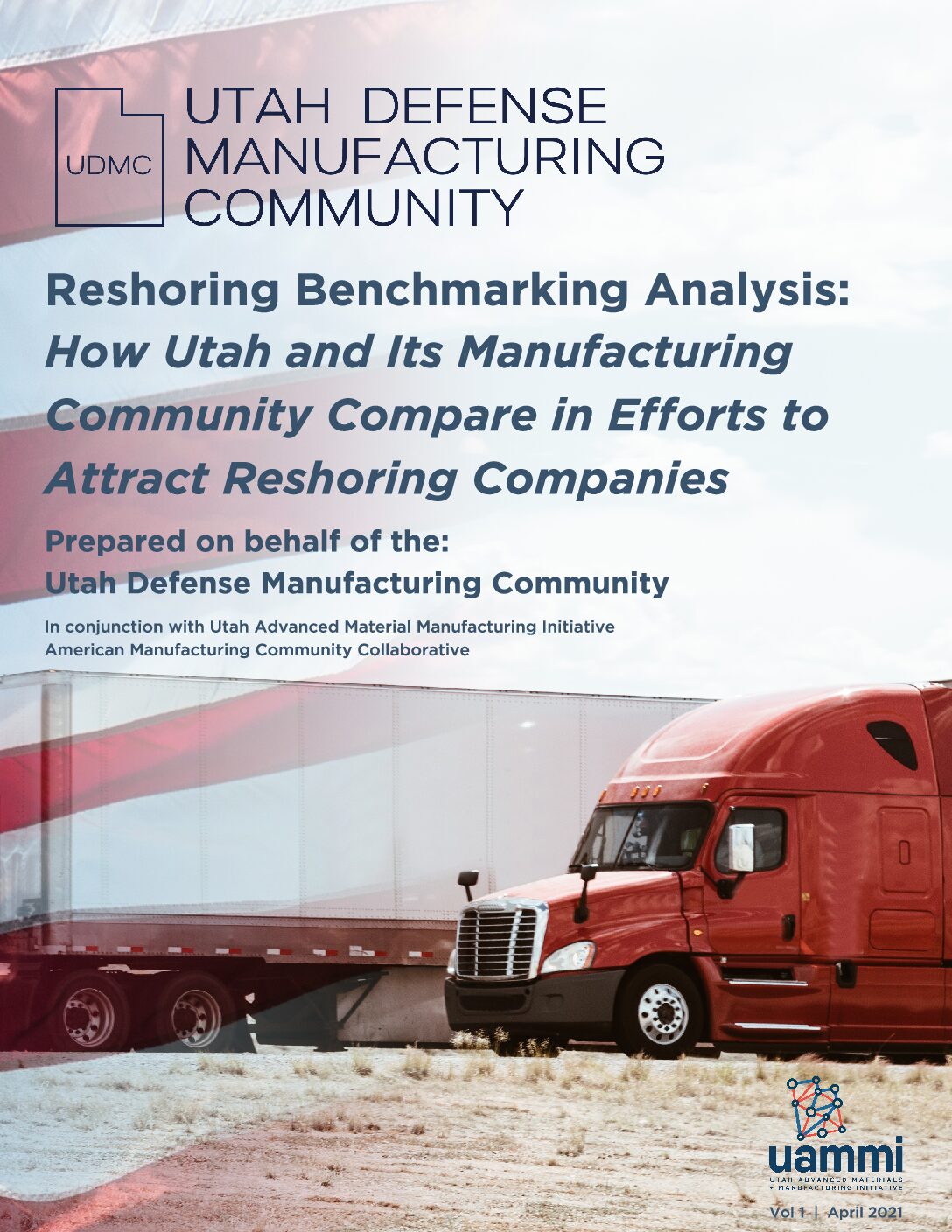 Reshoring Benchmark Study: Utah Exploring Manufacturing Reshoring